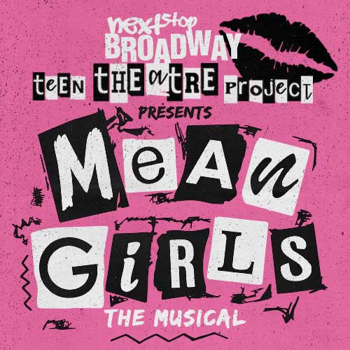 More Info for Mean Girls: The Musical