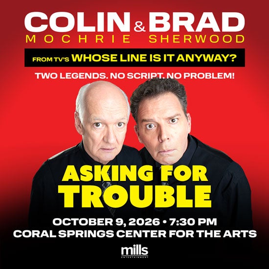 More Info for Colin Mochrie and Brad Sherwood: Asking For Trouble