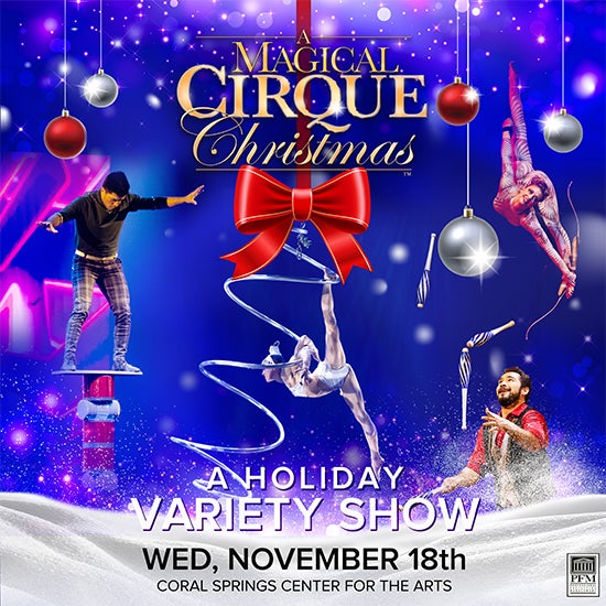 More Info for A Magical Cirque Christmas