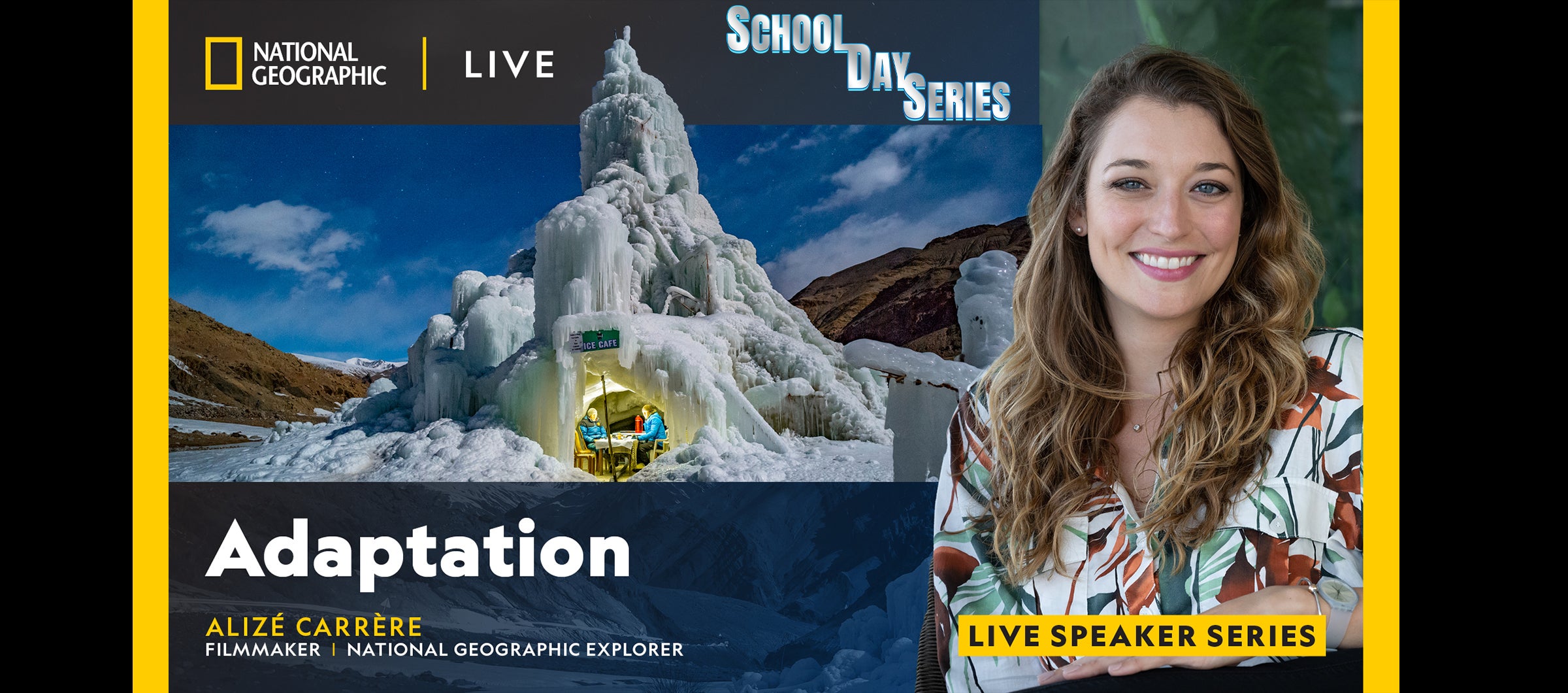  National Geographic LIVE: ADAPTATION with Filmmaker ALIZÉ CARRÈRE