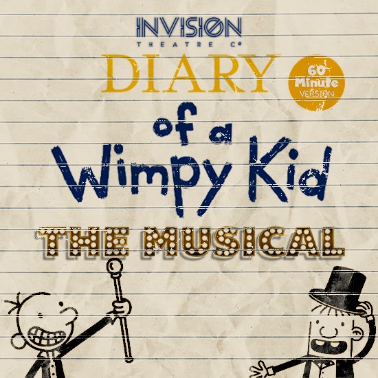 More Info for Diary of a Wimpy Kid The Musical