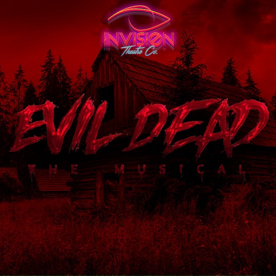 More Info for Evil Dead The Musical