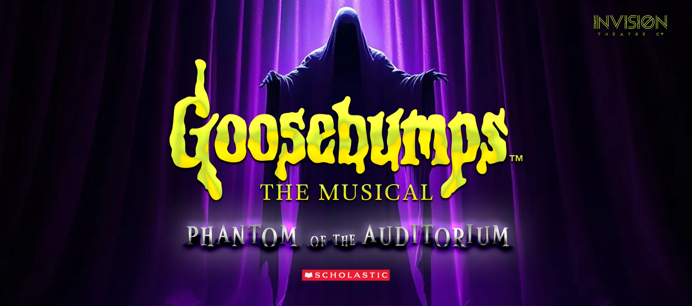 Goosebumps the Musical: Phantom of the Auditorium