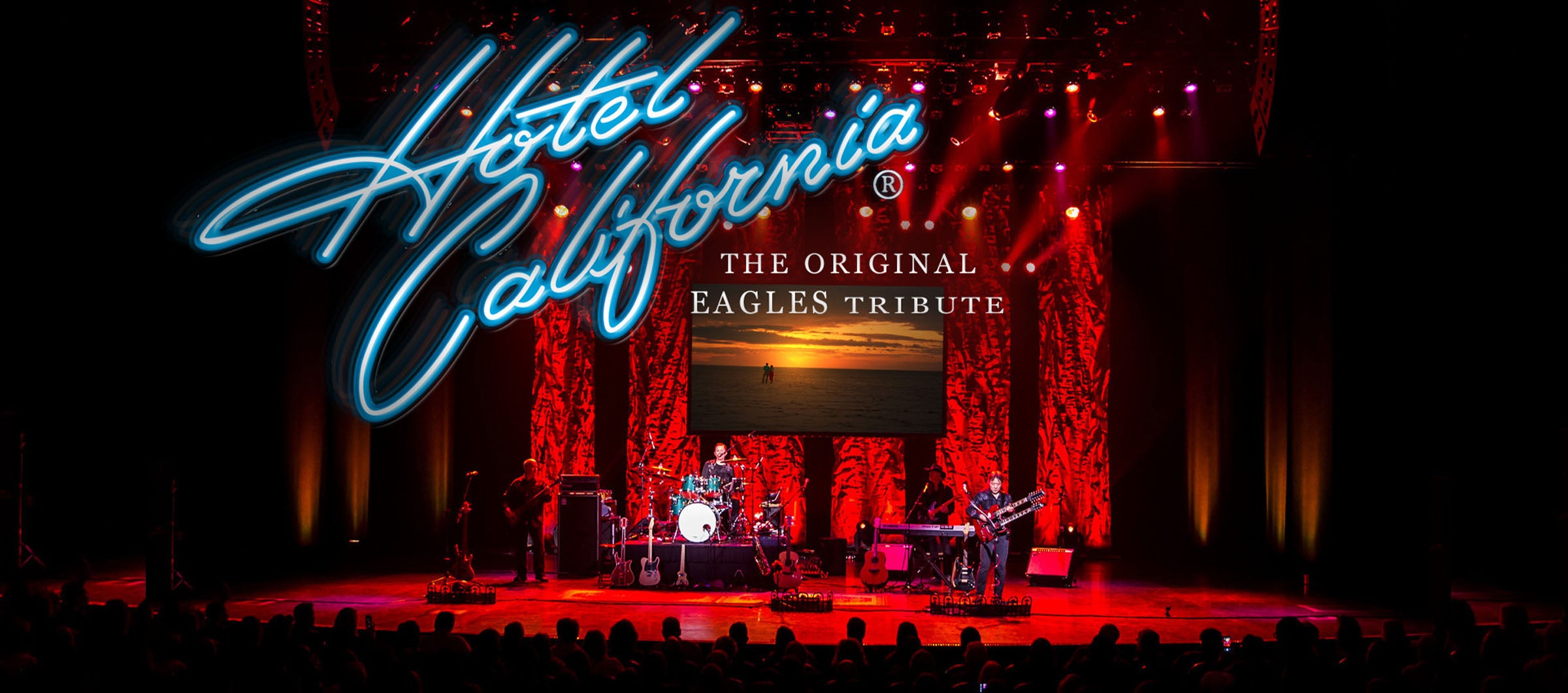 Hotel California: The Original Eagles Tribute