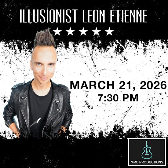 More Info for MAGIC ROCKS: ILLUSIONIST LEON ETIENNE
