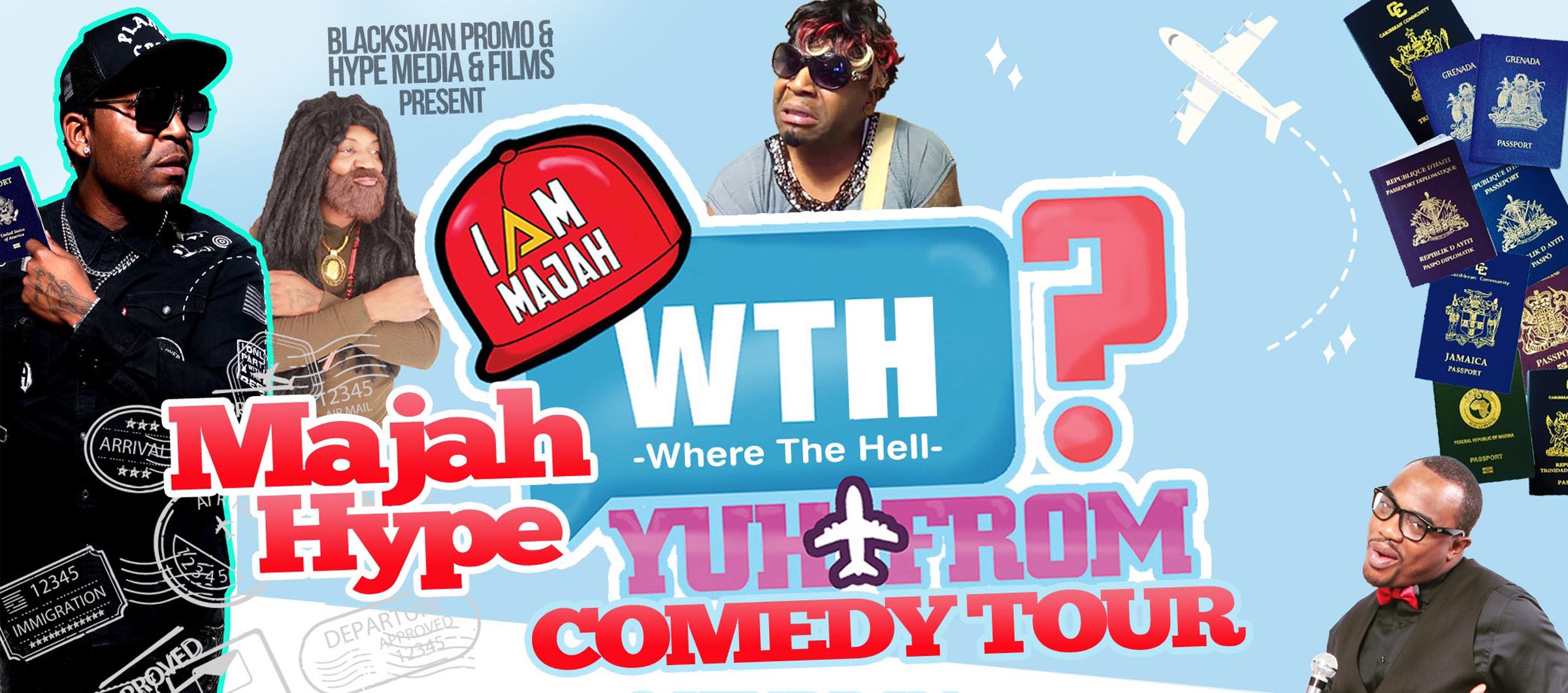 Majah Hype Comedy Tour