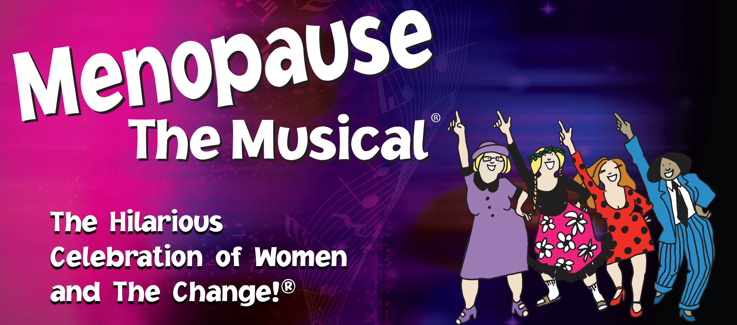 Menopause the Musical