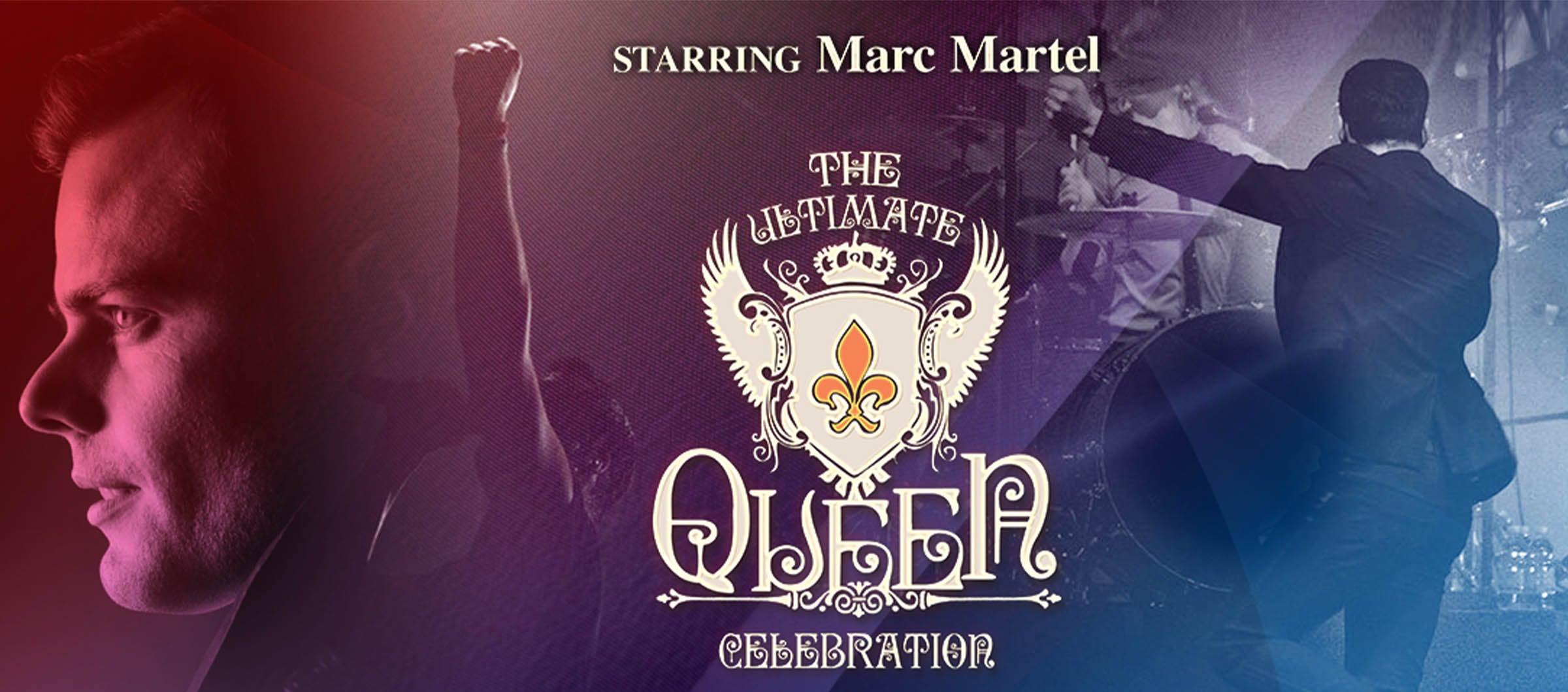 The Ultimate Queen Celebration with Marc Martel