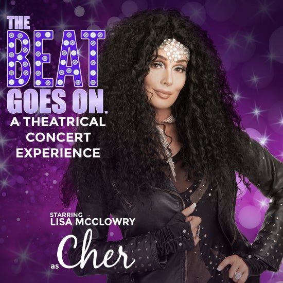 More Info for  The Beat Goes On: A CHER Theatrical Concert Experience.