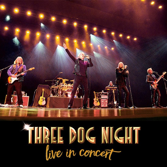 three dog night tour schedule