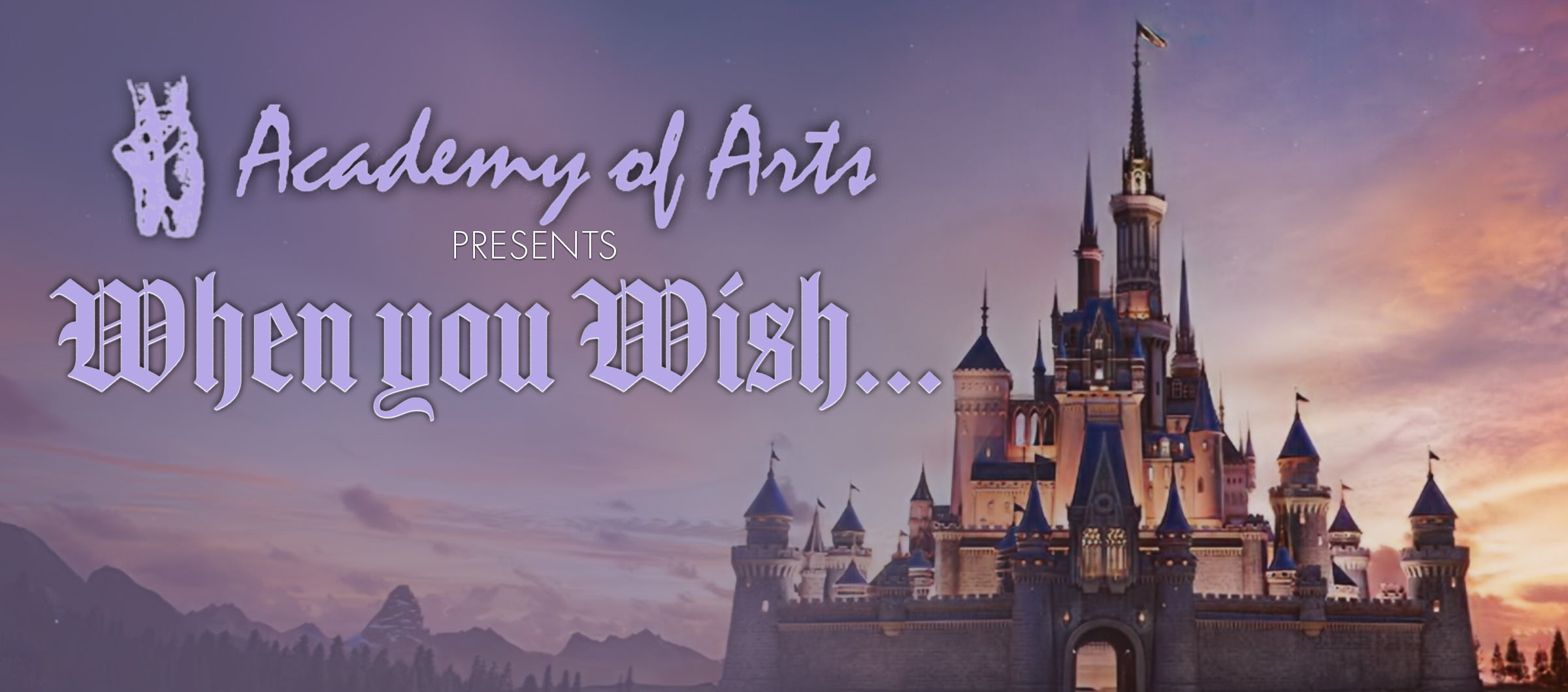 Academy of Arts – When You Wish